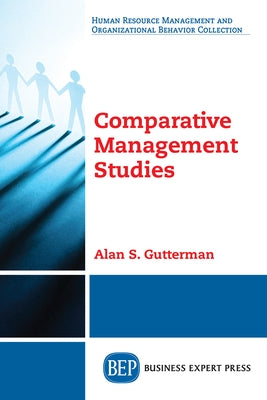 Comparative Management Studies by Gutterman, Alan S.