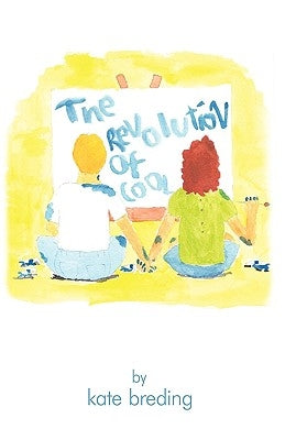 The Revolution of Cool by Kate Breding