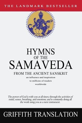Hymns of the Samaveda by Griffith, Ralph T. H.