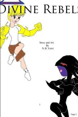 Divine Rebels Issue 0 by Yomi, N. B.