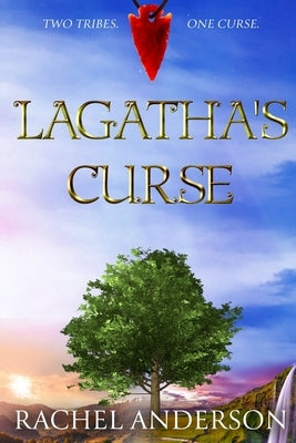 Lagatha's Curse by Anderson, Rachel
