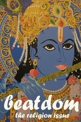 Beatdom: The Religion Issue by Hendrick, Michael