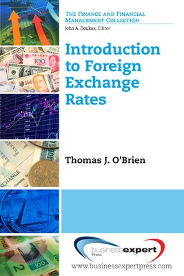 Introduction to Foreign Exchange Rates by O'Brien, Thomas J.