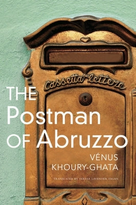 The Postman of Abruzzo by Khoury-Ghata, Vénus