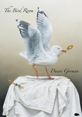 The Bird Room by Gorman, Dawn