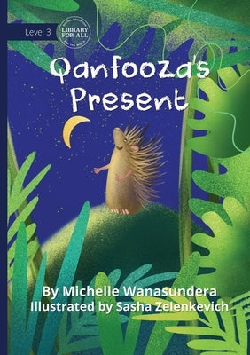 Qanfooza's Present by Wanasundera, Michelle