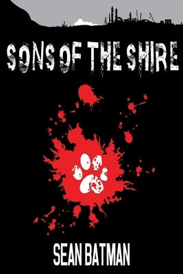 Sons of The Shire by Ferrante, Dominic