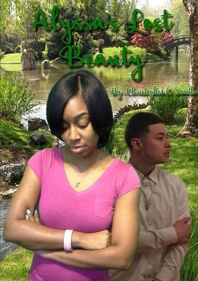 Alyssa's Lost Beauty by Smith, Christopher C.