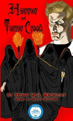 Horror at Terror Creek by Macaulay, Regan W. H.