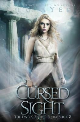 Cursed Sight: A Dark Sight Novel #2 by Ayer, T. G.