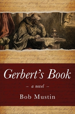 Gerbert's Book by Mustin, Bob