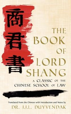 The Book of Lord Shang by Shang, Yang