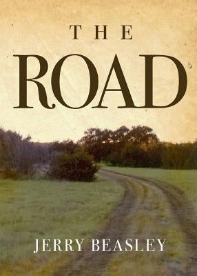 The Road by Beasley, Jerry