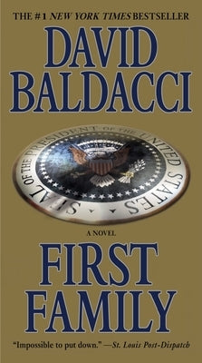 First Family by Baldacci, David