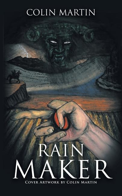 Rain Maker by Martin, Colin