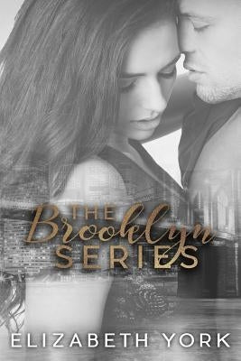 The Brooklyn Series by York, Elizabeth
