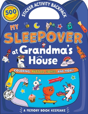 My Sleepover at Grandma's House by Quintanilla, Hazel