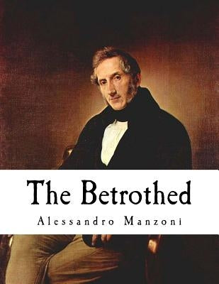 The Betrothed: I Promessi Sposi by O'Mahony, The Count