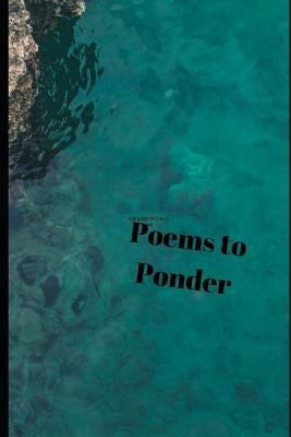 Poems to Ponder by Kukuruza, Judy