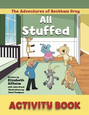 All Stuffed Activity Book by Alfheim, Elizabeth