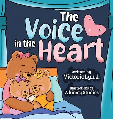 The Voice in the Heart by J, Victorialyn