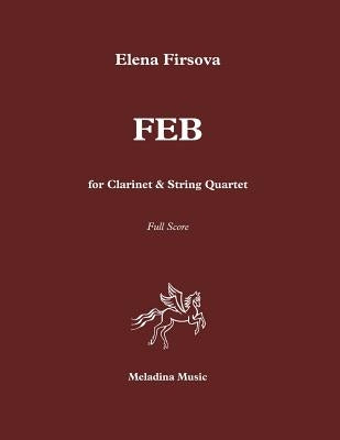 FEB for Clarinet and String Quartet: Score by Firsova, Elena