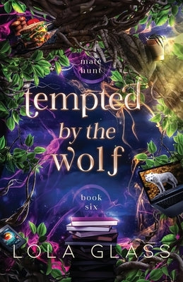 Tempted by the Wolf by Glass, Lola