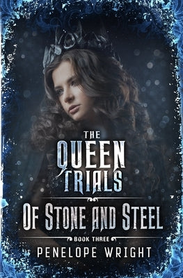 Of Stone and Steel by Wright, Penelope