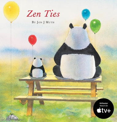 Zen Ties (a Stillwater Book) by Muth, Jon J.