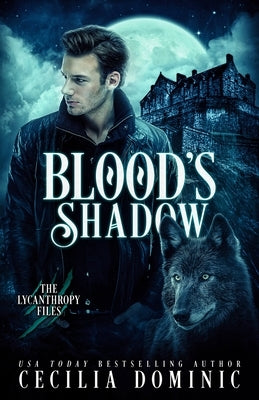 Blood's Shadow by Dominic, Cecilia