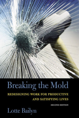Breaking the Mold by Bailyn, Lotte