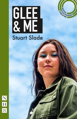 Glee & Me by Slade, Stuart
