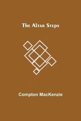 The Altar Steps by MacKenzie, Compton