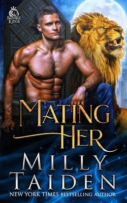 Mating Her by Taiden, Milly
