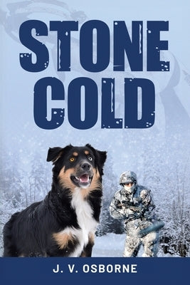 Stone Cold by Osborne, J. V.