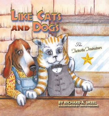 Like Cats and Dogs by Skeel, Richard A.