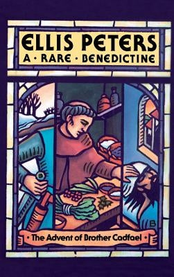 A Rare Benedictine by Peters, Ellis