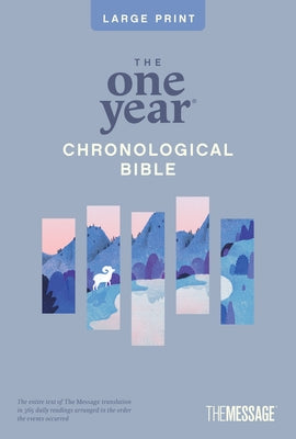 The One Year Chronological Bible the Message, Large Print Thinline Edition (Softcover) by Peterson, Eugene H.