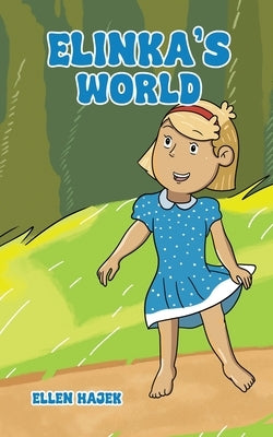 Elinka's World by Hajek, Ellen