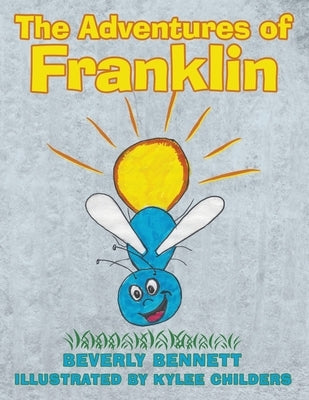 The Adventures of Franklin by Bennett, Beverly