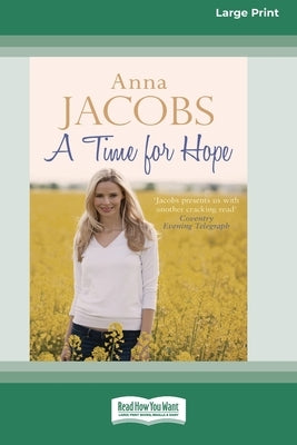 A Time for Hope [Standard Large Print] by Jacobs, Anna