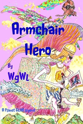 Armchair Hero by Wgwl