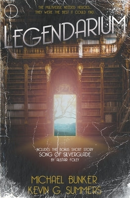 Legendarium by Summers, Kevin G.