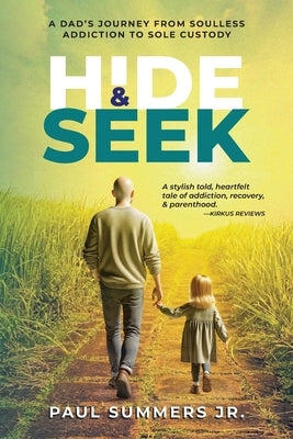 Hide and Seek by Summers, Paul