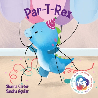 Par-T-Rex by Carter, Sharna