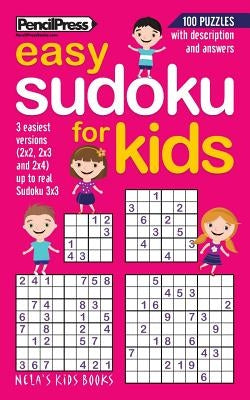 Easy Sudoku Puzzles Book for Kids: 100 first Puzzles for Children Puzzlers by Books, Kids Activity
