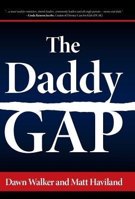 The Daddy Gap by Walker, Dawn