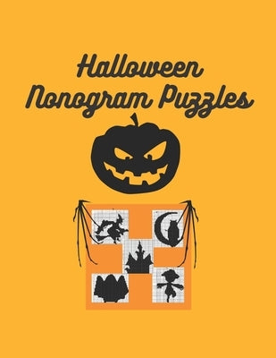 Halloween Nonogram Puzzles: Halloween gifts for women, Halloween puzzles for adults by Tokita, Ohma