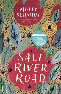 Salt River Road by Schmidt, Molly