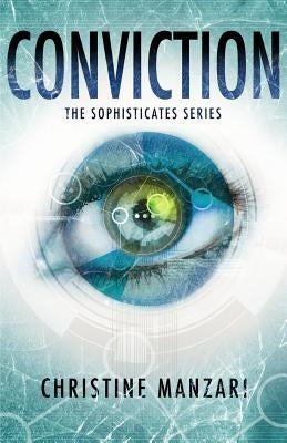 Conviction by Manzari, Christine R.